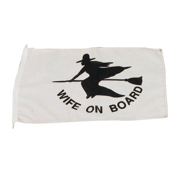 Humorflagga wife on b. 30x45cm